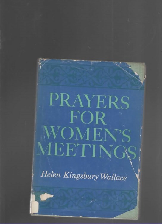 PRAYERS FOR WOMEN'S MEETINGS