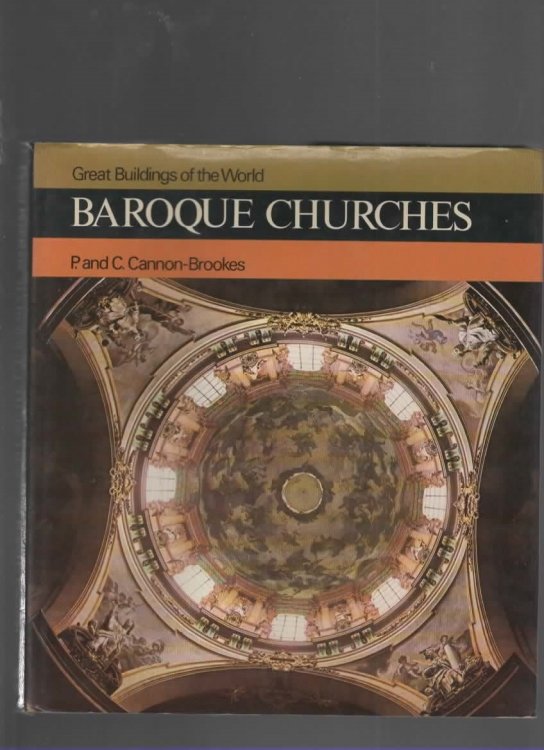 GREAT BUILDINGS OF THE WORLD Baroque Churches