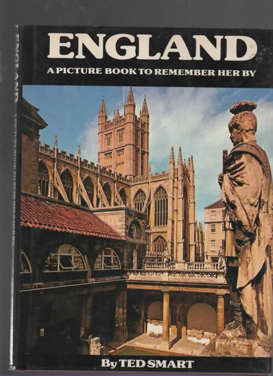 ENGLAND A PICTURE BOOK TO REMEMBER HER BY
