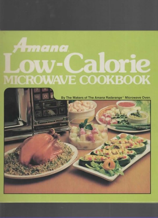 AMANA LOW-CALORIE MICROWAVE COOKBOOK