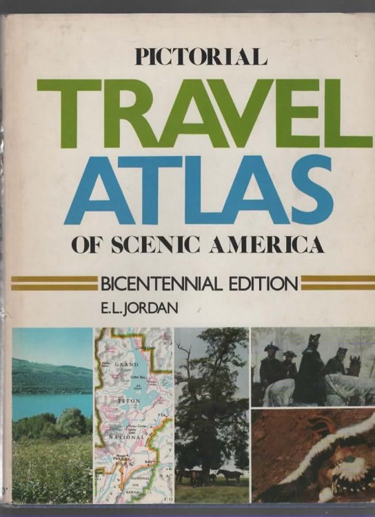 Pictorial Travel Atlas of Scenic America