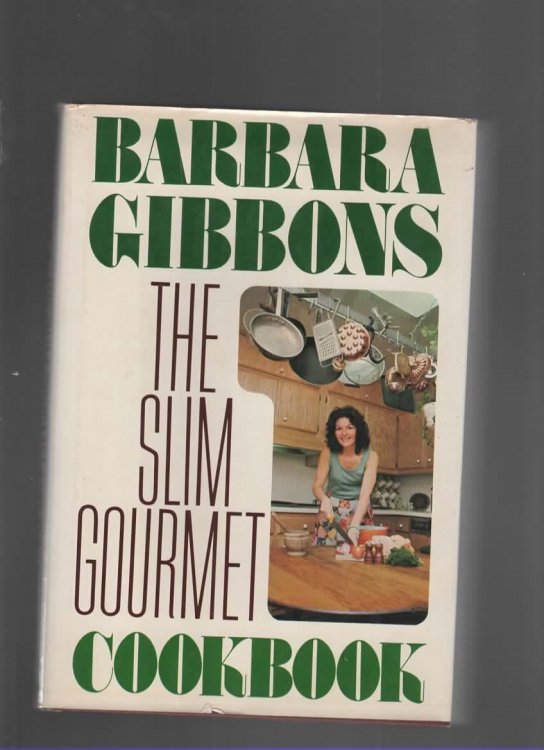 THE SLIM GOURMET COOKBOOK