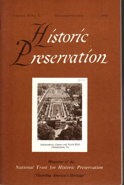 HISTORIC PRESERVATION VOLUME 18 NO. 2 MARCH-APRIL 1966