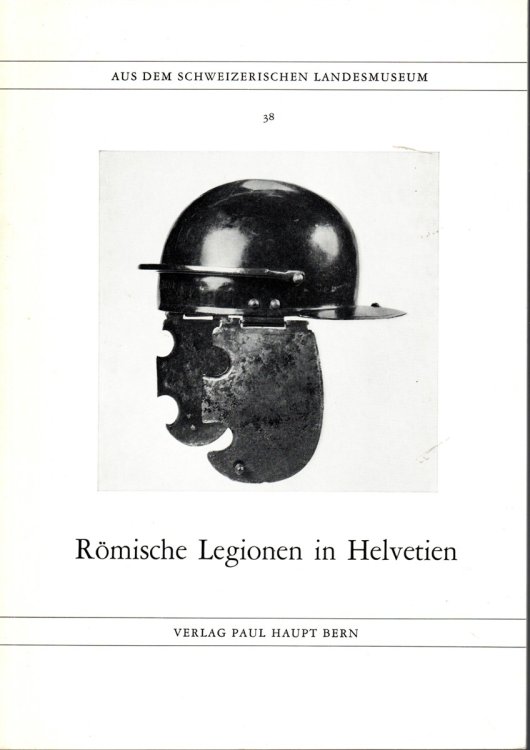 RO' MISCHE LEGIONEN IN HELVETIEN (GERMAN EDITION)