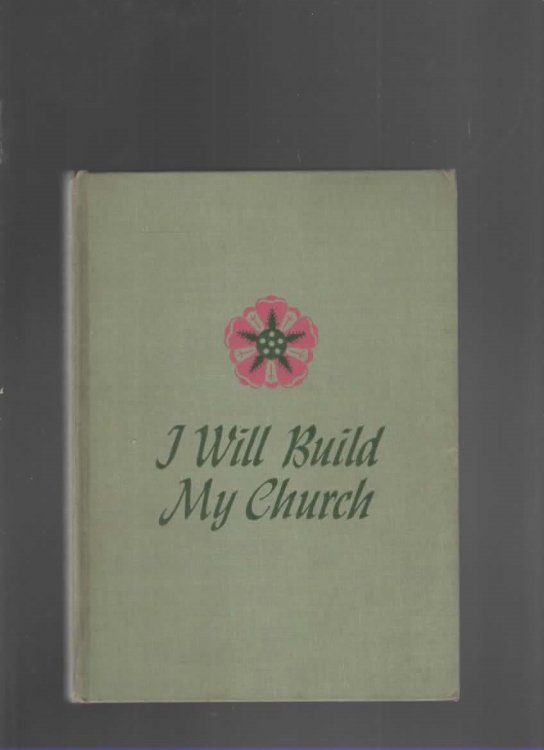 I WILL BUILD MY CHURCH