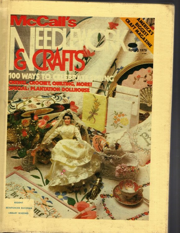 MCCALL'S NEEDLEWORK & CRAFTS: 100 WAYS TO CELEBRATING Spring 1979 (Volume 24, Number 1)