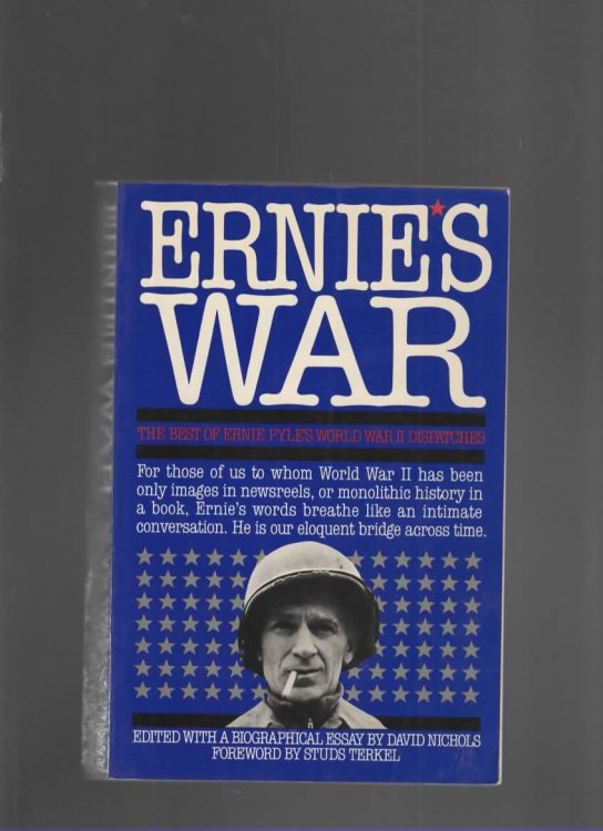 ERNIE'S WAR The Best of Ernie Pyle's World War II Dispatches
