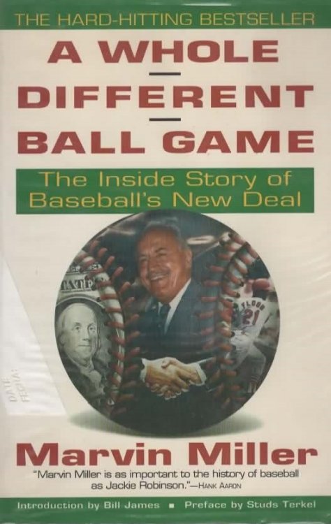 A WHOLE DIFFERENT BALL GAME The Inside Story of Baseball's New Deal