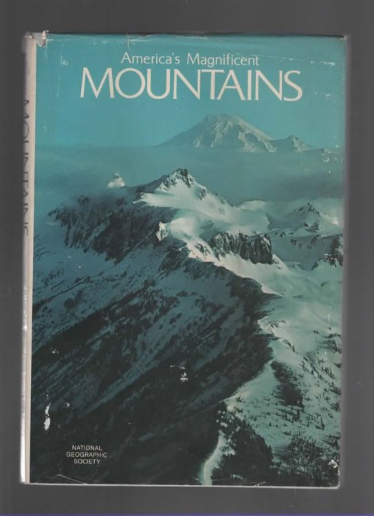 AMERICA'S MAGNIFICIENT MOUNTAINS