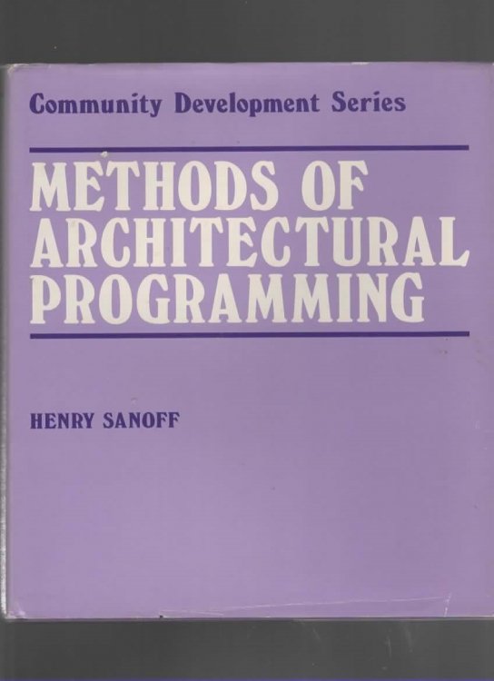 METHODS OF ARCHITECTURAL PROGRAMMING