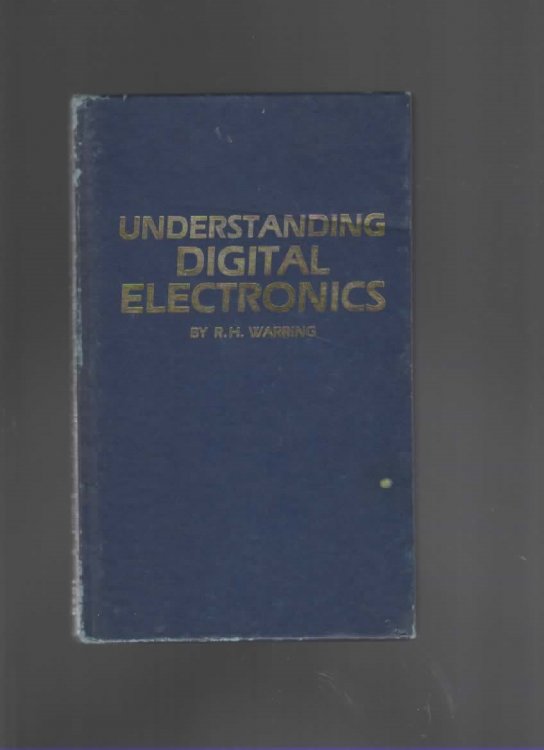 UNDERSTANDING DIGITAL ELECTRONICS