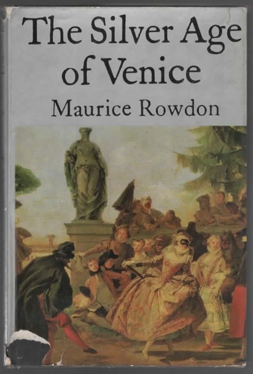 THE SILVER AGE OF VENICE