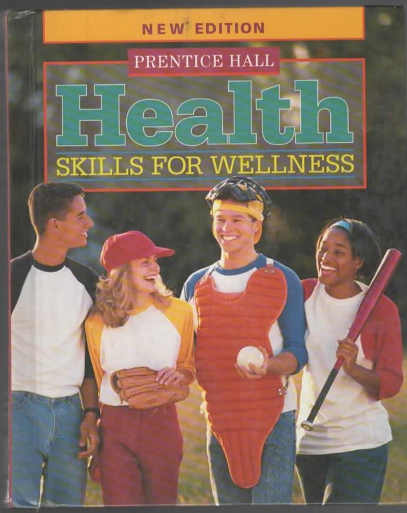 HEALTH Skills for Wellness