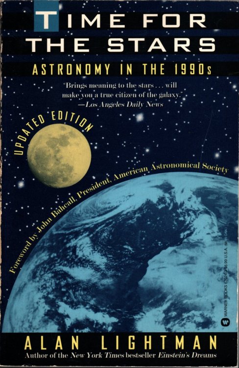 TIME FOR THE STARS Astronomy in the 1990's