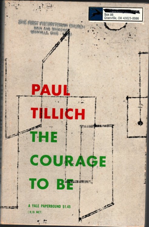 THE COURAGE TO BE