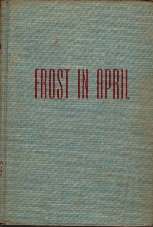 FROST IN APRIL