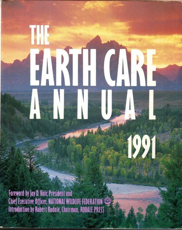 THE EARTH CARE ANNUAL, 1991