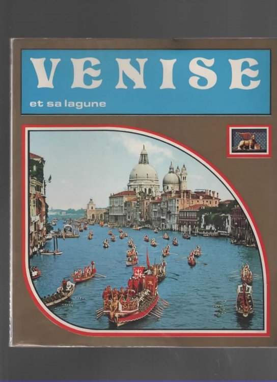VENISE ET SA LAGUNE