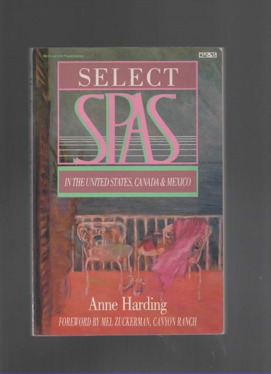 SELECT SPAS IN THE UNITED STATES, CANADA, AND MEXICO