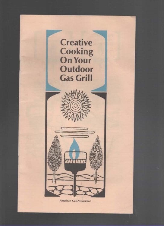 CREATIVE COOKING ON YOUR OUTDOOR GAS GRILL