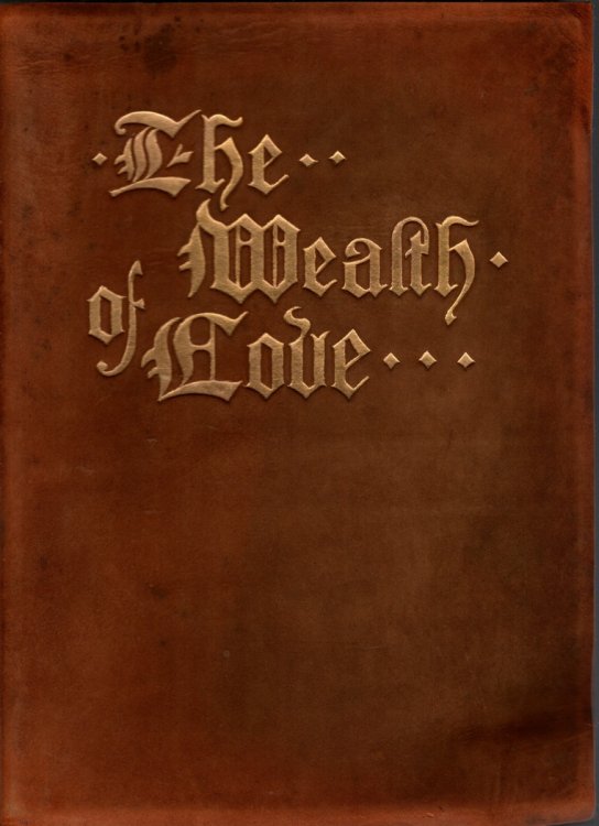 THE WEALTH OF LOVE Love Thoughts of Great Minds
