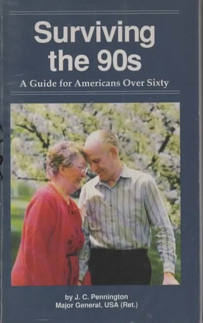 SURVIVING THE 90'S A GUIDE FOR AMERICANS OVER SIXTY