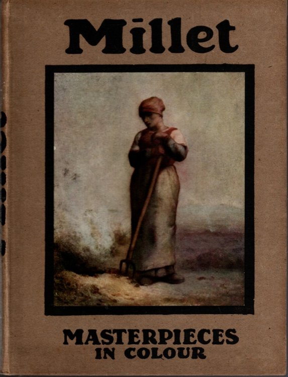 MILLET Illustrated with Eight Reproductions in Colour