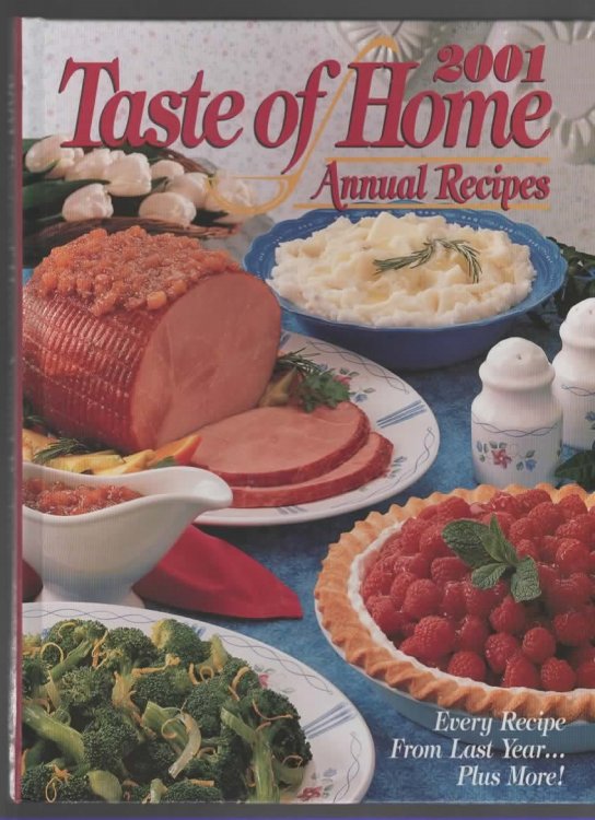 2001 TASTE OF HOME ANNUAL RECIPES (TASTE OF HOME ANNUAL RECIPES, 2001)
