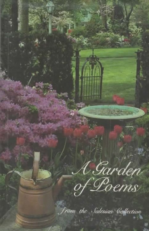 A GARDEN OF POEMS FROM THE SALESIAN COLLECTION