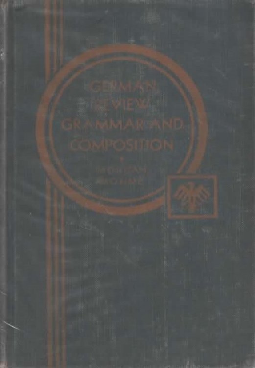 GERMAN REVIEW GRAMMAR AND COMPOSITION BOOK,