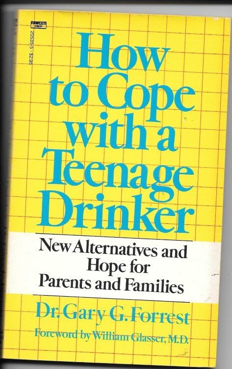 HOW TO COPE WITH A TEENAGE DRINKER