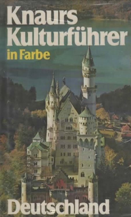 KNAURS KULTURFUHRER IN FARBE DEUTSCHLAND