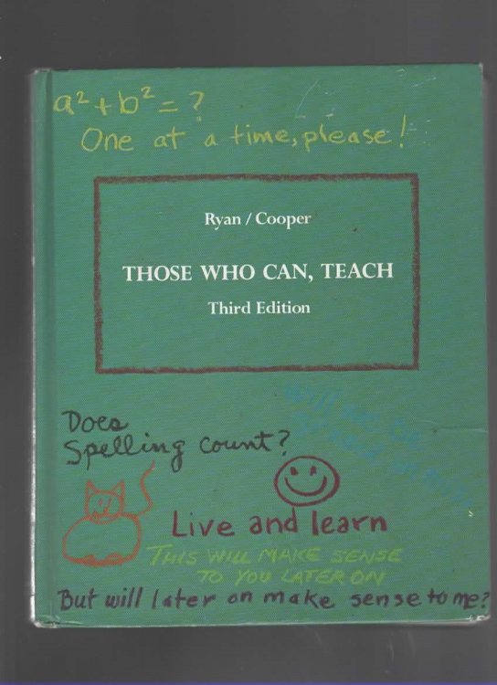 THOSE WHO CAN, TEACH
