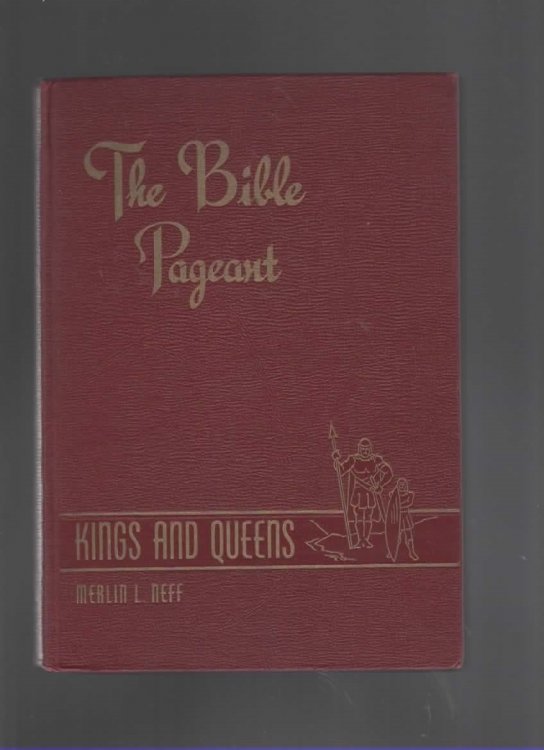 THE BIBLE PAGEANT, VOL 3, KINGS AND QUEENS