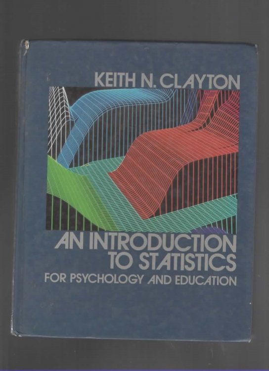 INTRODUCTION TO STATISTICS FOR PSYCHOLOGY AND EDUCATION