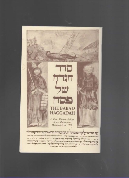 THE BABAD HAGGADAH A FIRST PRINTED EDITION OF AN ILLUMINATED MANUSCRIPT OF 1769