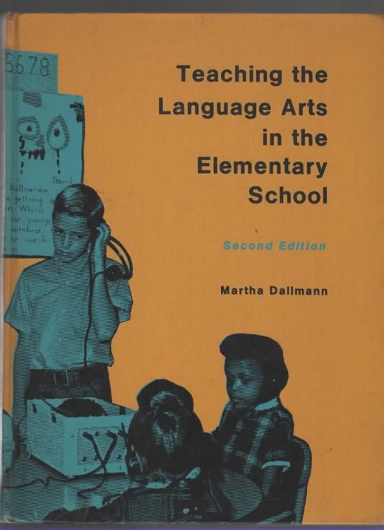 TEACHING THE LANGUAGE ARTS IN THE ELEMENTARY SCHOOL