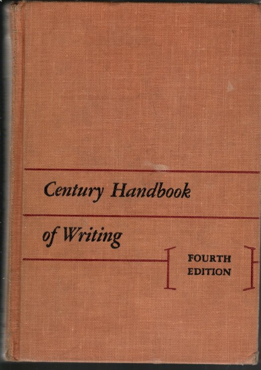 THE CENTURY HANDBOOK OF WRITING
