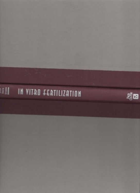 IN VITRO FERTILIZATION The A.R.T. of Making Babies