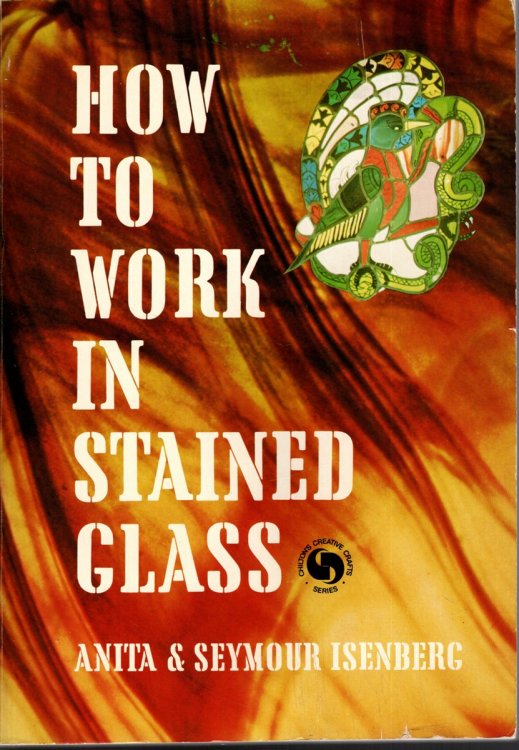 HOW TO WORK IN STAINED GLASS