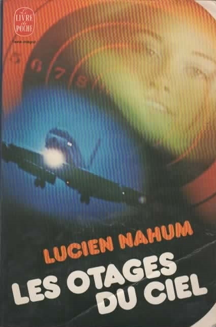 LES OTAGES DU CIEL