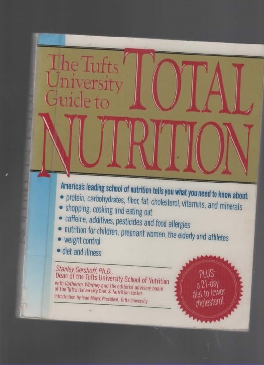 TUFTS UNIVERSITY GUIDE TO TOTAL NUTRITION