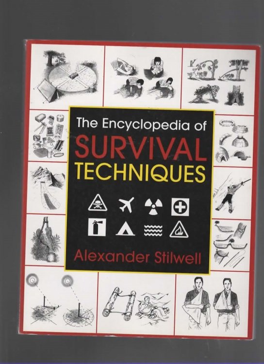 THE ENCYCLOPEDIA OF SURVIVAL TECHNIQUES