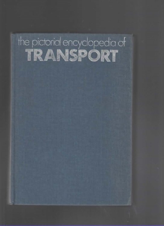 THE PICTORIAL ENCYCLOPEDIA OF TRANSPORT