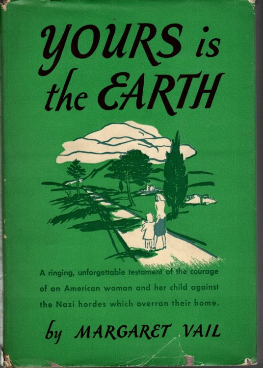 YOURS IS THE EARTH