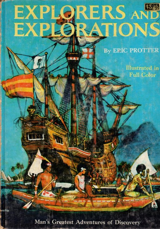 EXPLORERS AND EXPLORATIONS