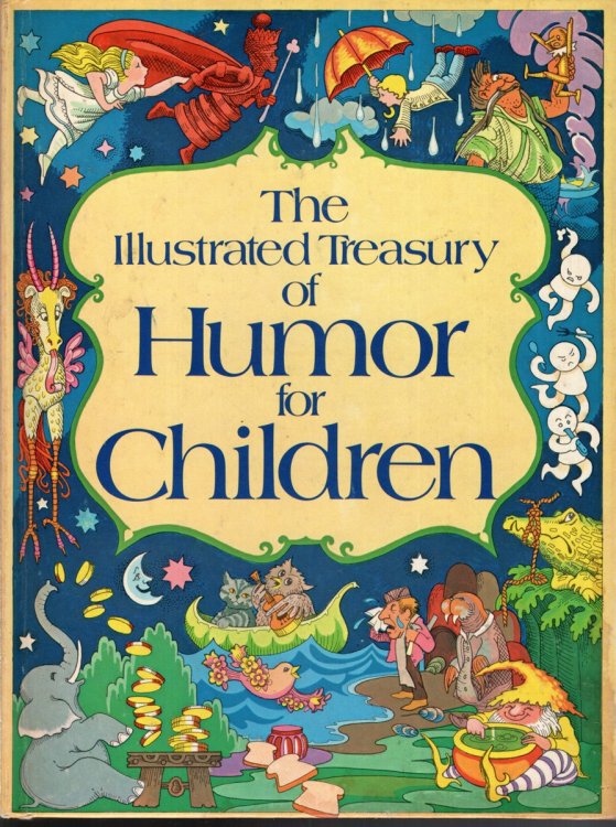 ILLUSTRATED TREASURY OF HUMOR FOR CHILDREN