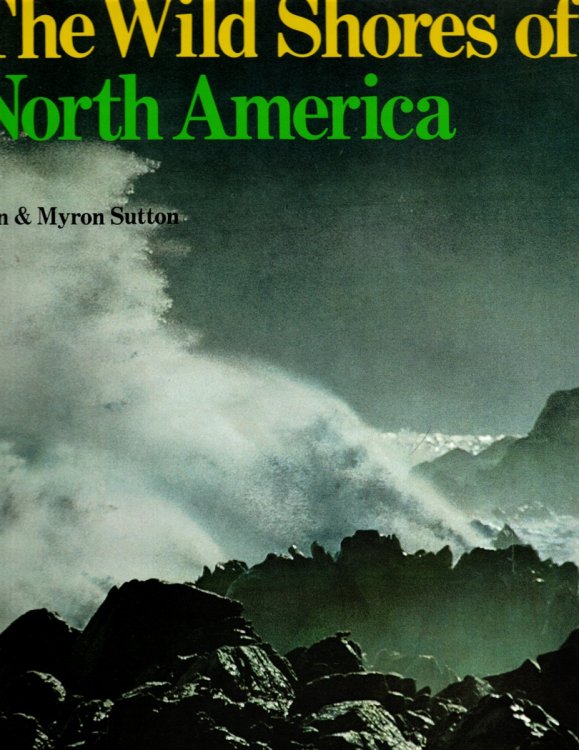 THE WILD SHORES OF NORTH AMERICA