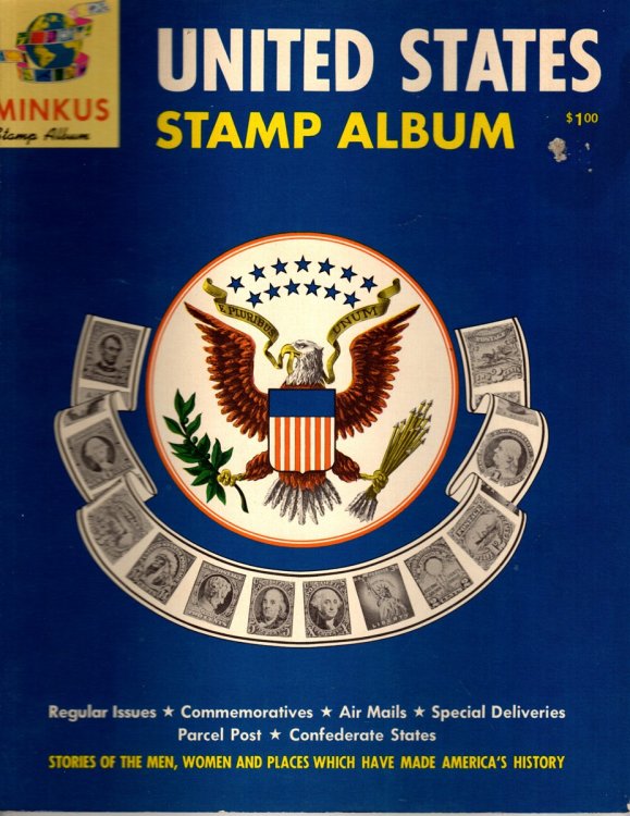 UNITED STATES STAMP ALBUM A Fully Illustrated Album for the Postage Stamps of the United States with Stories of the Men, Women, and Places That Have Made American History