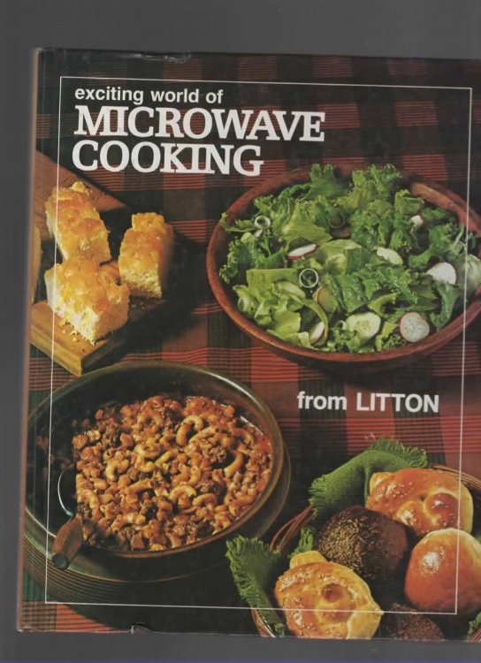 EXCITING WORLD OF MICROWAVE COOKING